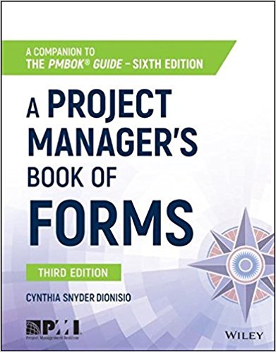 A Project Manager’s Book of Forms