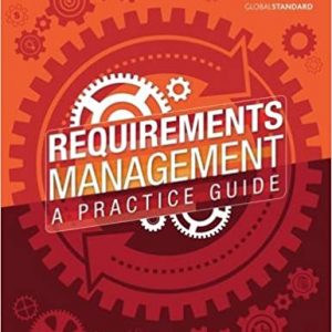 Requirements Management - A Practice Guide
